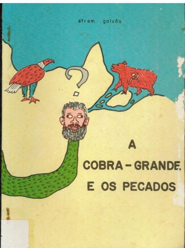 Cobra-Grande e os pecados, A - 800 GAL